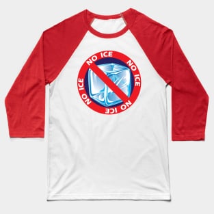 No Ice T-shirt Baseball T-Shirt